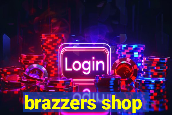 brazzers shop